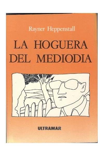 La hoguera del mediodía